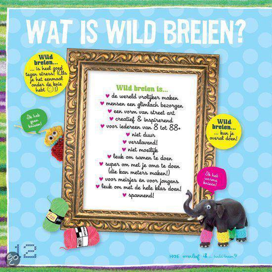 Wat is wild breien? Een lijst met kenmerken en afbeeldingen van een olifant met gebreide sokken.