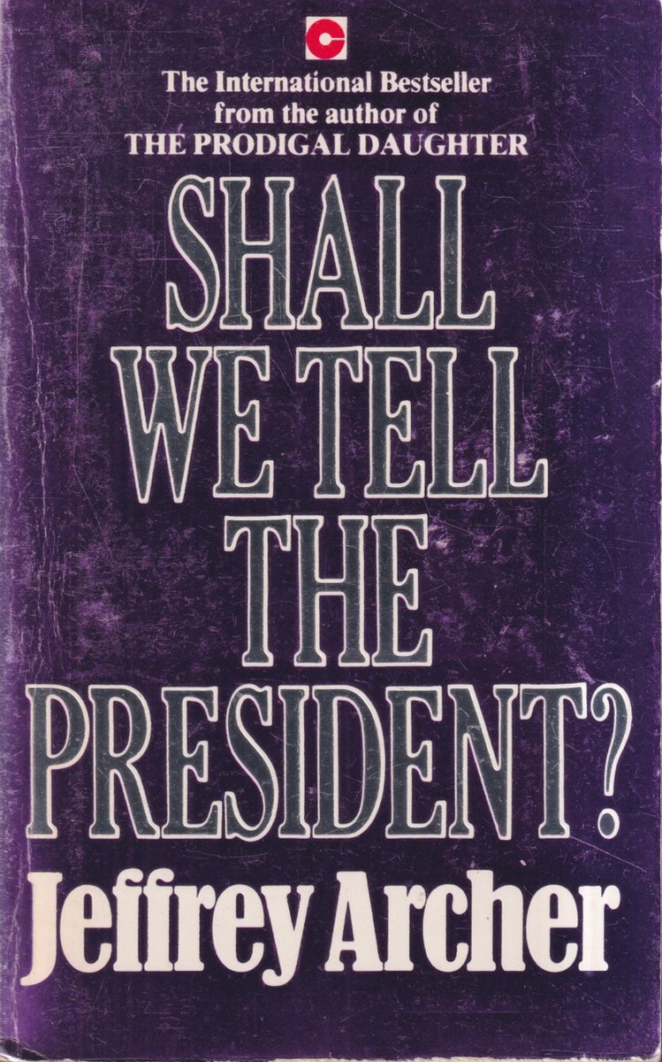 Omslag van Shall We Tell the President?