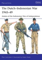 Men-at-Arms - The Dutch–Indonesian War 1945–49
