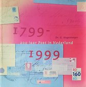 200 Jaar post in Nederland