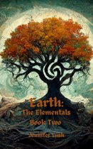The Elementals 2 - Earth