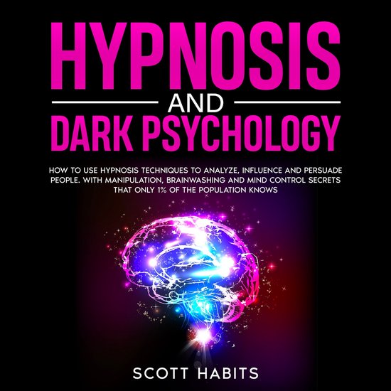Hypnosis and Dark Psychology - cover