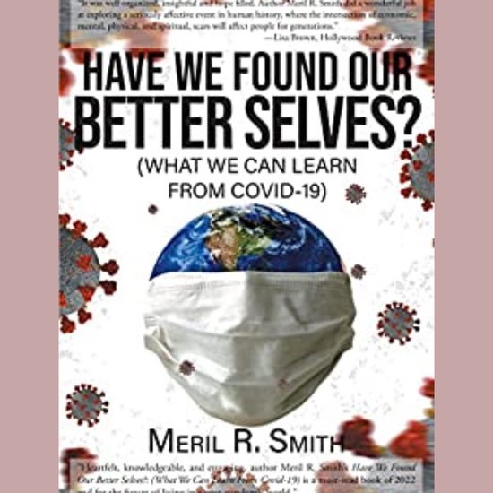 Have We Found Our Better Selves?: (What We Can Learn from Co ... - cover