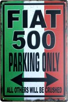 Wandbord - Fiat 500 Parking Only