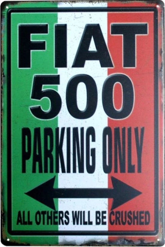 Wandbord - Fiat 500 Parking Only