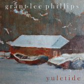 Grant Lee Phillips - Yuletide