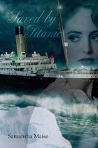 Saved by Titanic