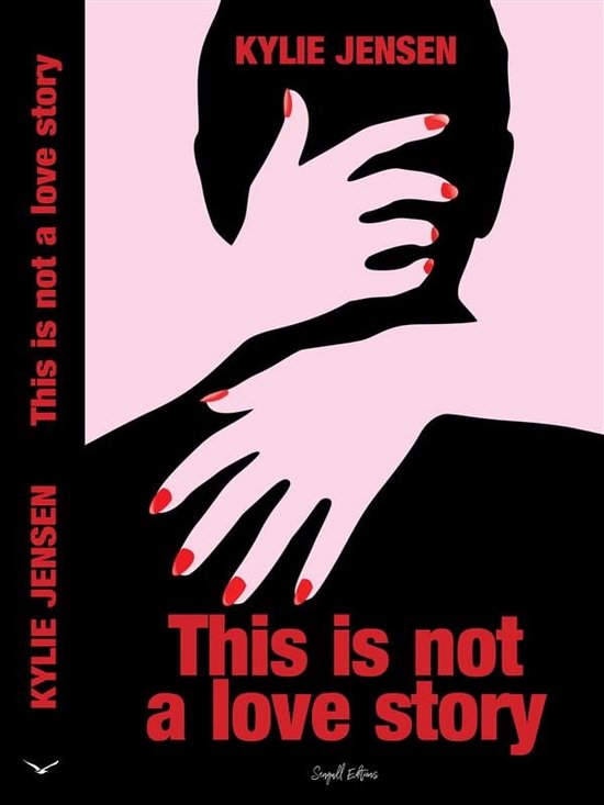 This is not a love story (ebook), Kylie Jensen 9791222014869 Boeken