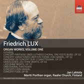 Friedrich Lux: Organ Works