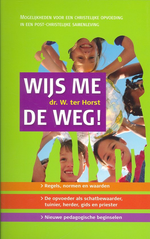 Cover van het boek 'Wijs me de weg!' van W. ter Horst
