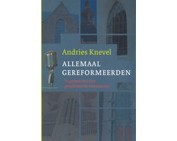 Allemaal gereformeerden