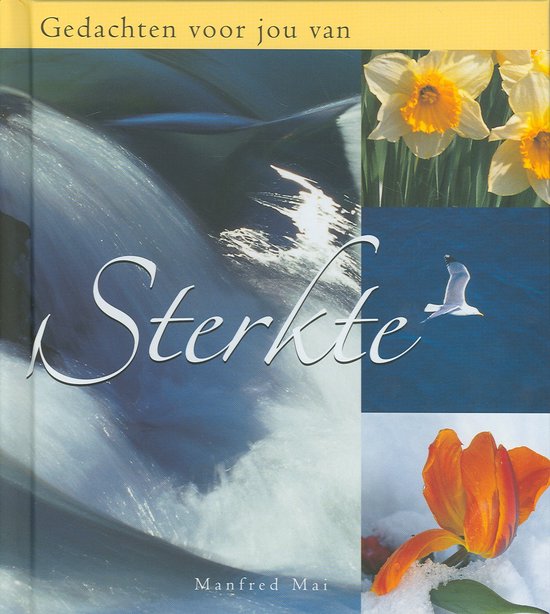 Cover van het boek 'Gedachten voor jou van Sterkte'