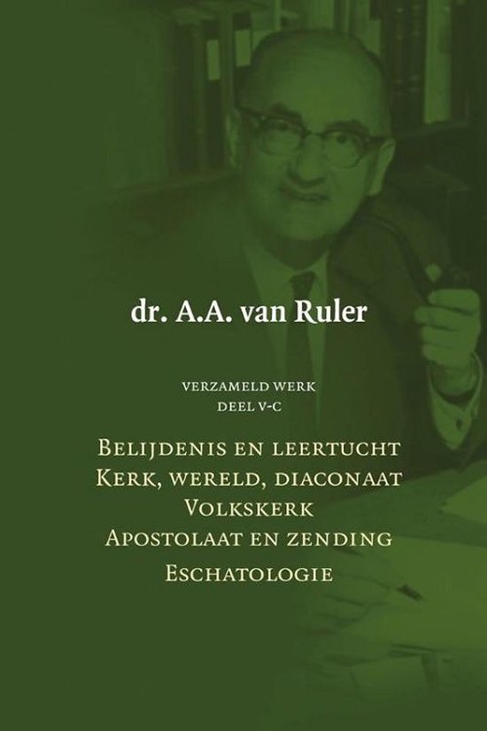 Maarten Van Ruler Verzameld werk 5C, A.A. van Ruler | 9789043538947 | Boeken | bol.com