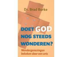 Omslag van Doet God Nog Steeds Wonderen ?