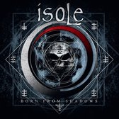 Isole - Born From Shadows (CD) (Reissue)