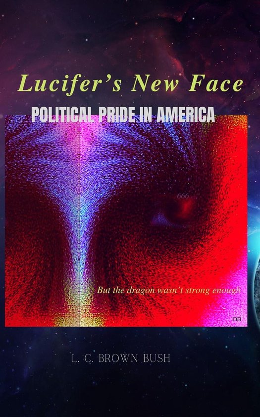 Lucifer's New Face (ebook), L. C.