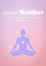 1 - Spiritual Soldier
