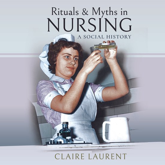 Ritual and Myths in Nursing - cover