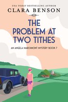 An Angela Marchmont Mystery 7 - The Problem at Two Tithes