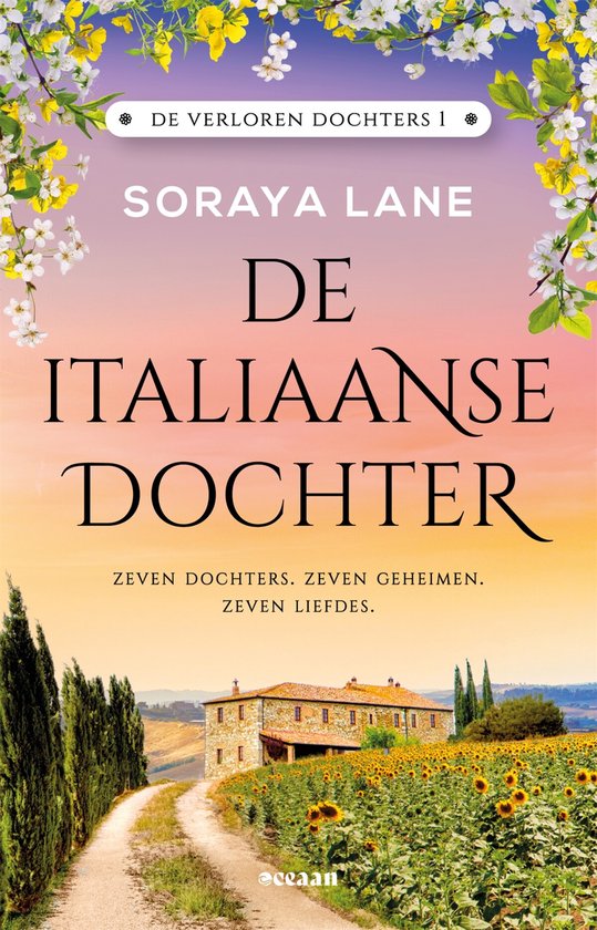 Boek: De verloren dochters 1 - De Italiaanse dochter, geschreven door Soraya Lane