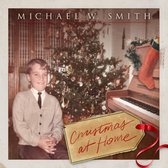 Michael W. Smith - Christmas At Home (CD)