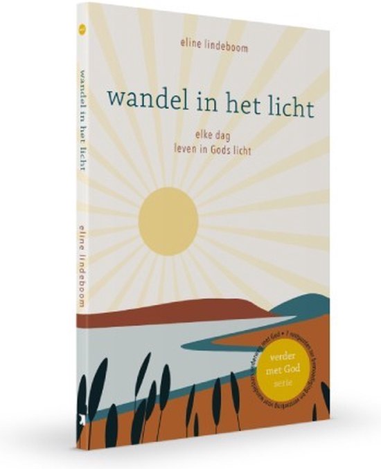 Verder met God 5 - Wandel in het licht