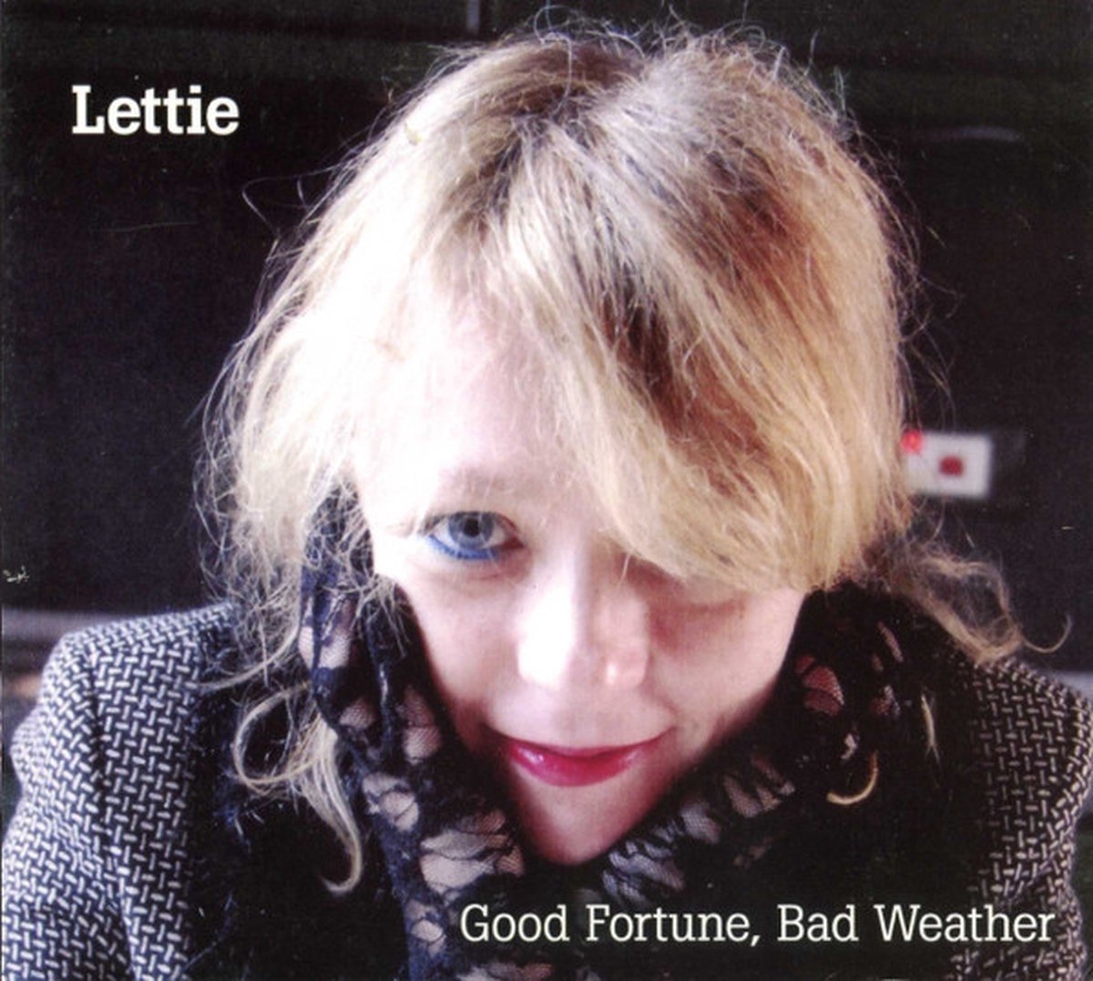 Lettie Good Fortune, Bad Weather