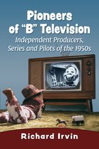 Pioneers of "B" Television
