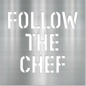 Letterschilderij - Follow the chef Metal | Woonaccessoire Aluminium paneel met freesletters | 70x70cm | Dibond | Uniek | Modern | Vierkant | Kantoor | Woonkamer | Slaapkamer | Voor binnen en buiten..