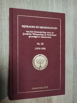 XI 1970-1999 Bijdragen en mededelingen van het genootschap voor de Joodsche Wetenschap in Nederland