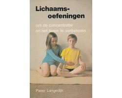 Lichaamsoefeningen om de concentratie en het leren te verbeteren