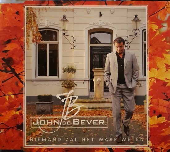 John De Bever - Niemand Zal Het ware Weten - Mini Cd Album