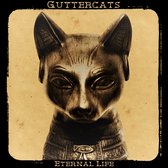 Guttercats - Eternal Life (LP)