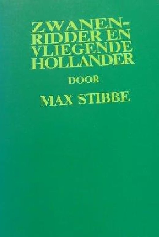 Zwanenridder en vliegende hollander - cover