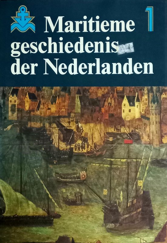 9789022819463 - Maritieme geschiedenis der Nederlanden