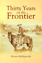 Thirty Years on The Frontier