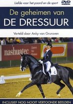 Anky van Grunsven - Geheimen van de Dressuur