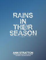 Rains in Their Season