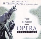 Il Trovatore - The Troubadour