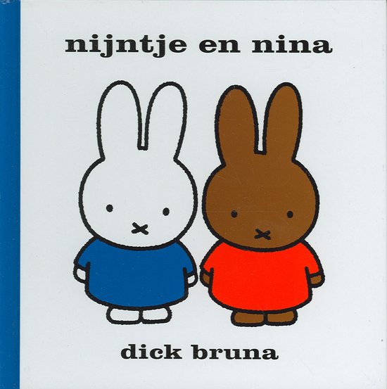 Cover van het boek 'Nijntje en Nina' van Dick Bruna