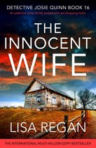 Detective Josie Quinn 16 - The Innocent Wife