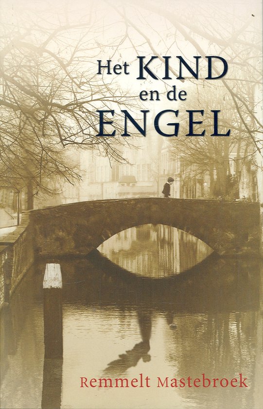 Cover van het boek 'Het kind en de engel' van R. Mastebroek