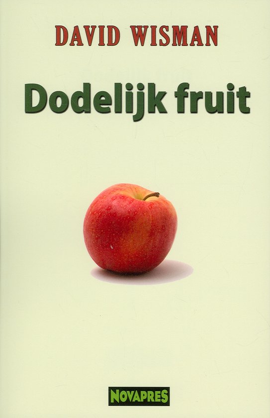 Cover van het boek 'Dodelijk fruit' van D. Wisman