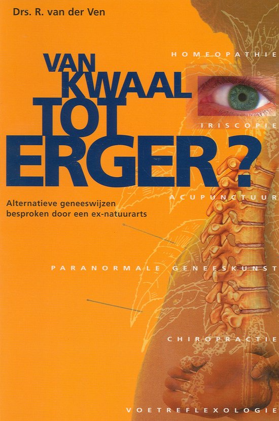 Cover van het boek 'Van kwaal tot erger?' van R. van der Ven