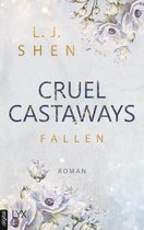 Cruel Castaways 2 - Cruel Castaways - Fallen