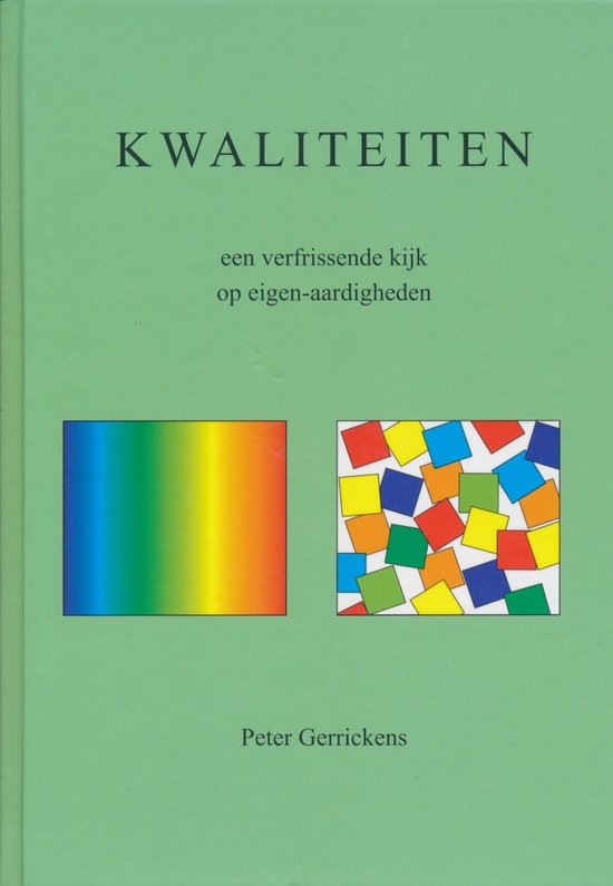 Cover van het boek 'Kwaliteiten / druk 1' van P. Gerrickens