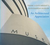 Frank Lloyd Wright's Guggenheim Museum