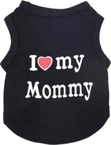 Shirt voor hondjes - "I love my mommy" - Zwart  - Maat XS