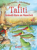 Tafiti 19 - Tafiti (Band 19) - Krokodil-Alarm am Wasserloch