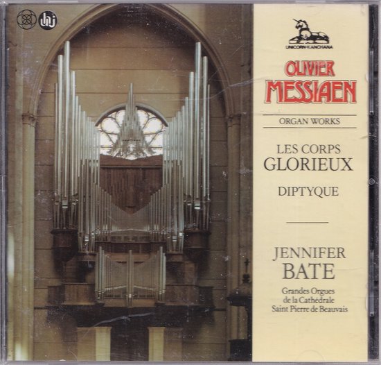 Les Corps Glorieux Diptyque - Olivier Messiaen - Jennifer Bate bespeelt het orgel van la Cathédrale Saint Pierre te Beauvais